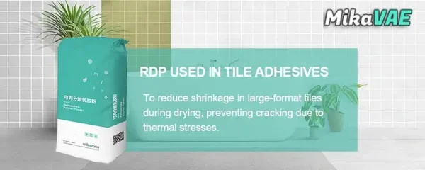 Improving Tile Adhesion with Redispersible Polymer Powder Improving Tile Adhesion with Redispersible Polymer Powder